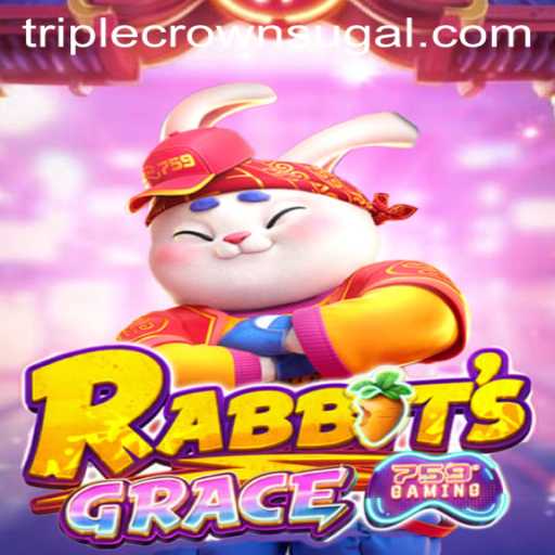 Discover RabbitsGrace: The Latest Sensation at TripleCrownCasino